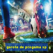 garoto de progama sp